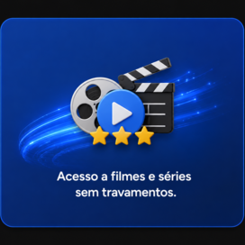 Streaming de filmes sem travamentos